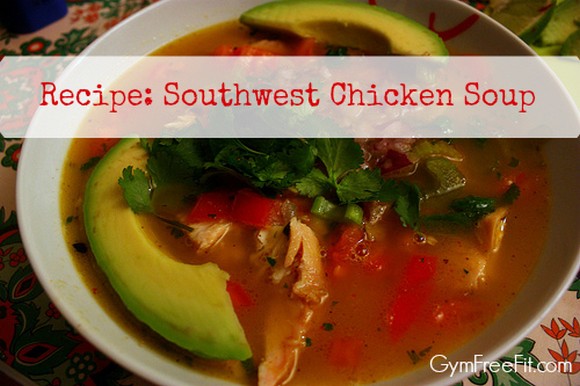 Southwest Chicken Soup recipe photo