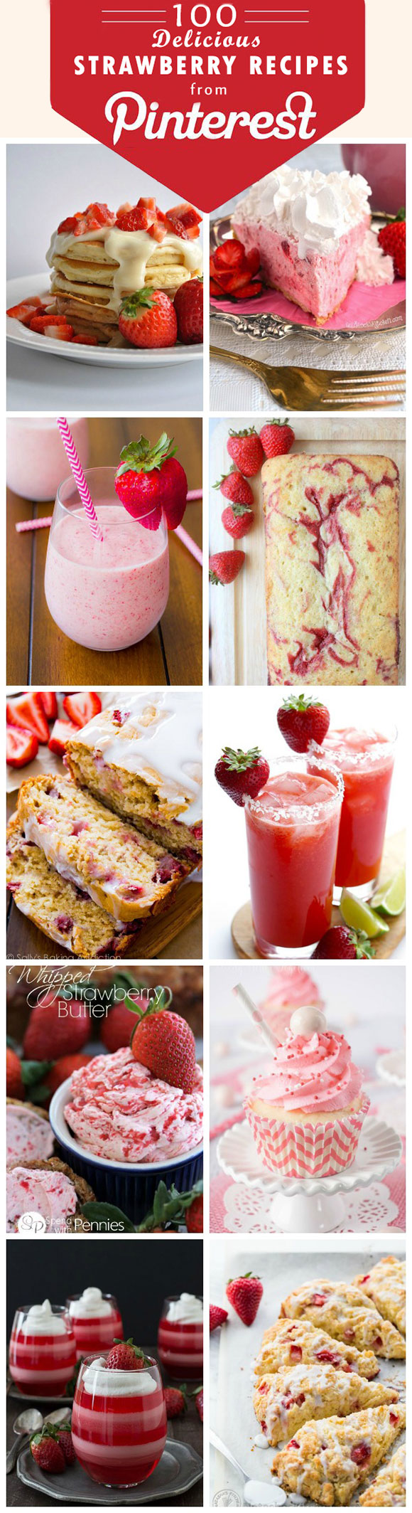 100 delicious straeberry recipes from Pinterest