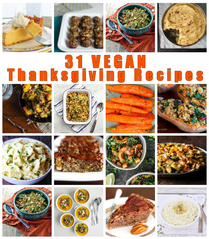 31 vegan Thanksgiving recipes