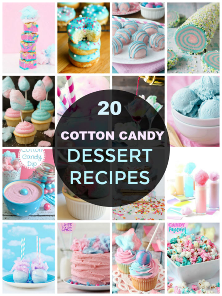 20 Cotton Candy Dessert Recipes