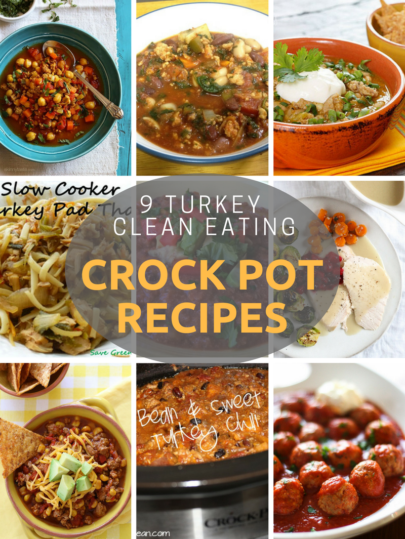 9 Turkey Clean Eating Crock Pot Recipes