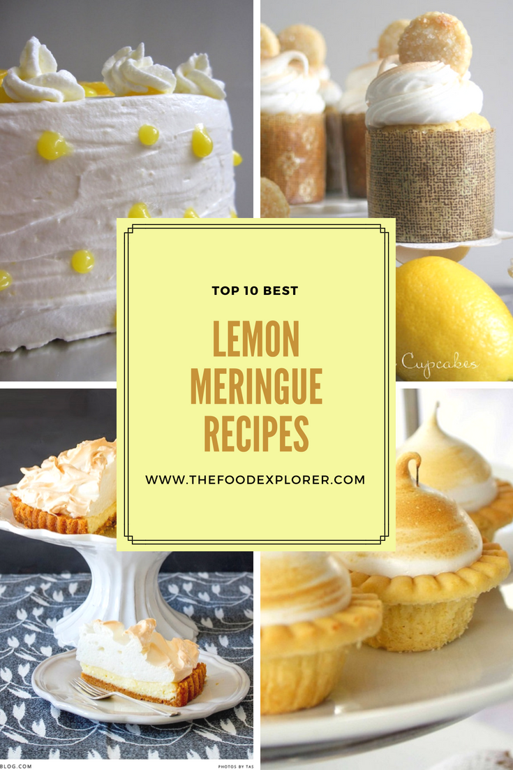 Top 10 Best Lemon Meringue Recipes