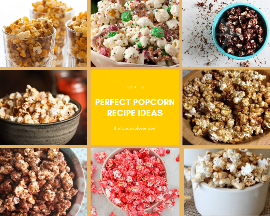 Top 10 popcorn recipes