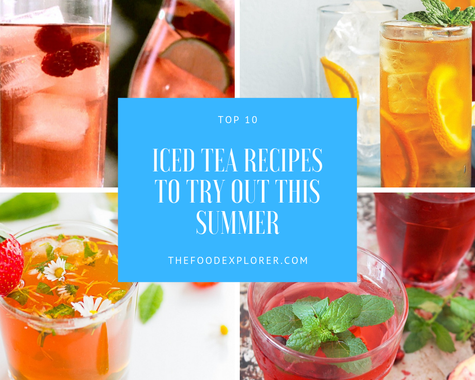 Top 10 iced tea recipes